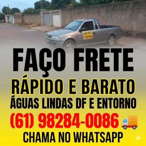 Fretes e mudanças - Águas Lindas, DF, Entorno - Orçamento na hora