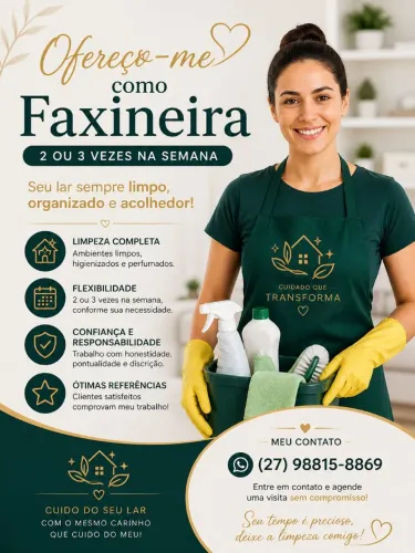 Ofereço-me como faxineira 2 ou 3 vezes na semana 