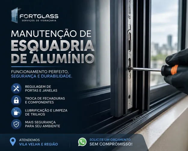 Manutenção em Esquadrias de alumínio e Vidro