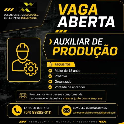 VAGA ABERTA | AUXILIAR DE PRODUÇÃO