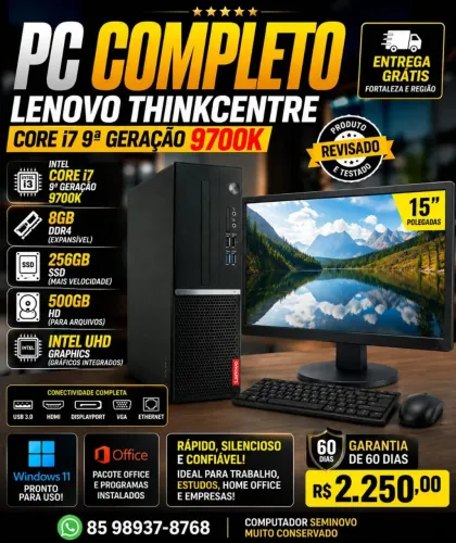 PC COMPLETO LENOVO THINKCENTRE CORE I7 9ª Ger + 8GB + SSD 256GB + HD 500GB + MONITOR 15"