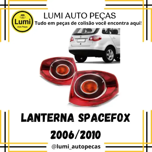 Lanterna Space Fox 2006/2010 - NOVO 