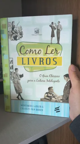 Como ler livros - Guia prático para a Leitura inteligente