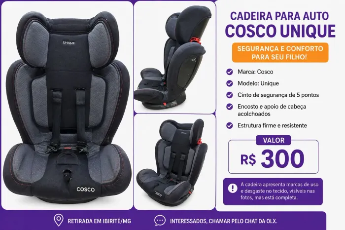 Cadeira para Auto Infantil Cosco Unique - R$ 300
