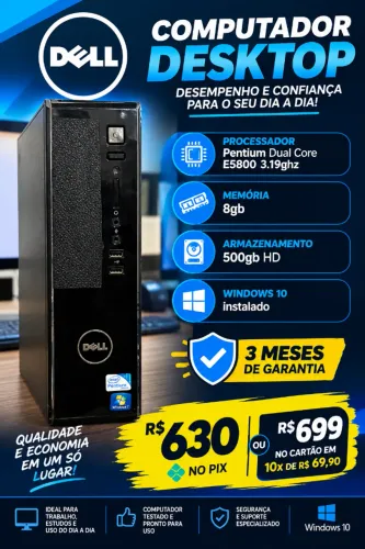 PC DELL VOSTRO SLIM PENTIUM DUAL CORE E5800 3.19GHZ + 8GB RAM + 500GB HD TOSHIBA