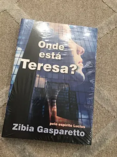 Livro onde está Teresa? Ziboa Gasparetto NOVO LACRADO