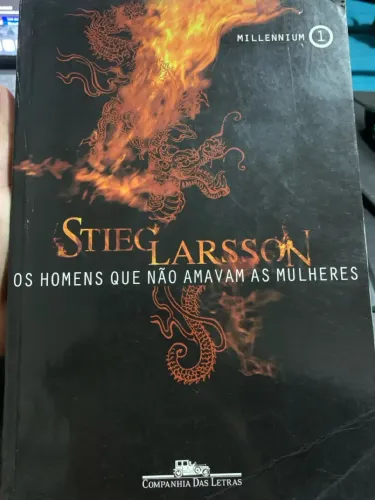 Os Homens que Não Amavam as Mulheres - Stieg Larsson