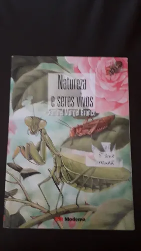 Livro Natureza e Seres Vivos - Samuel Murgel Branco