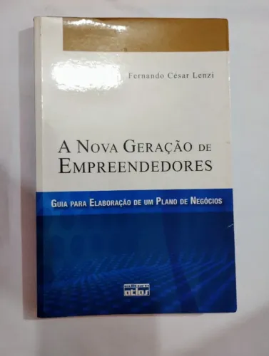 Livro - A Nova Geração de Empreendimentos - Usado