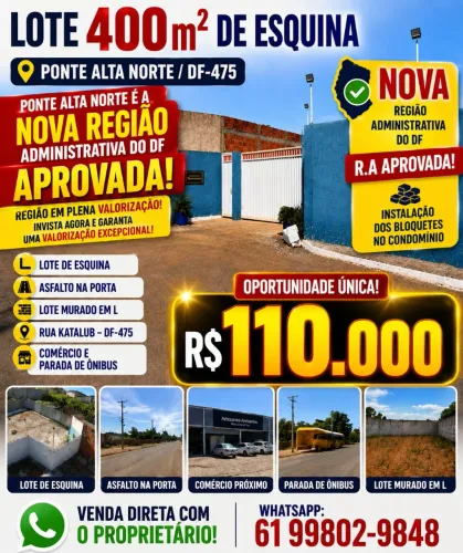 PONTE ALTA NORTE, LOTE 400m² DE ESQUINA / DF-475