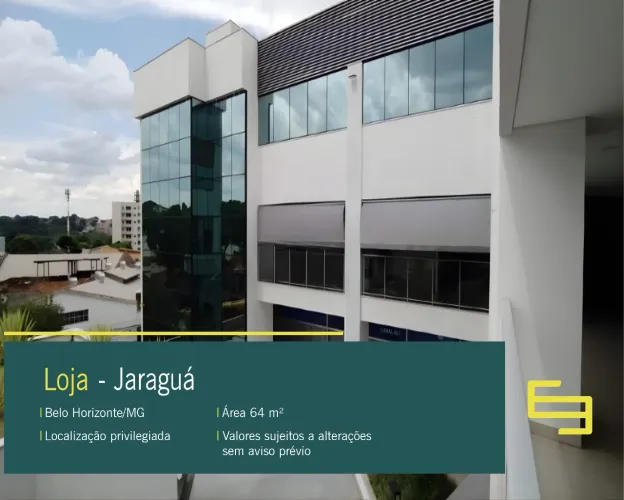 Loja para alugar no Jaraguá em BH