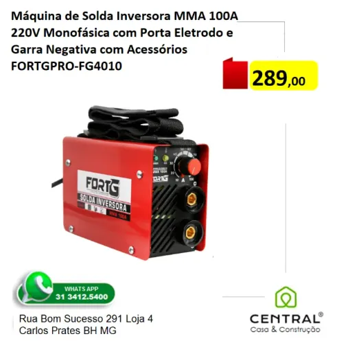 Máquina de Solda Inversora Mma 100A 220V Monofásica com Porta Eletrodo e Garra Fortg