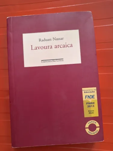 Lavoura Arcaica - Raduan Nassar - Companhia das Letras