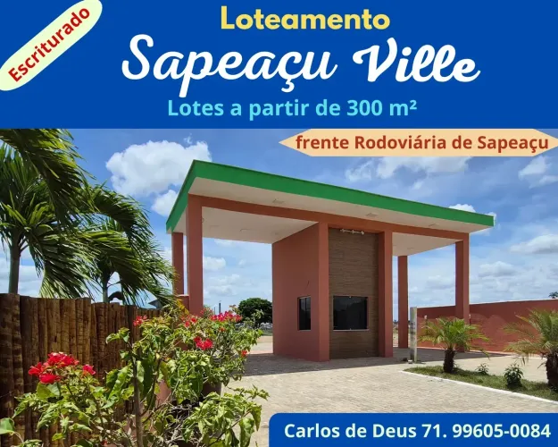 Loteamento Sapeaçu Ville, lotes escriturados a partir de 300 m², frente Rodoviária Sapeaç
