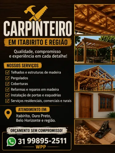 ? CARPINTEIRO EM ITABIRITO E REGIÃO ?