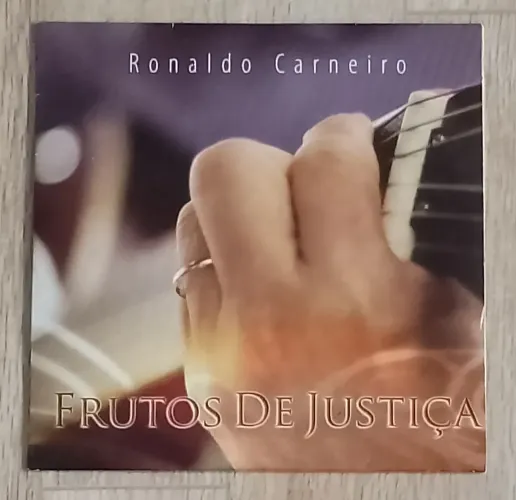 CD - RONALDO CARNEIRO - FRUTOS DE JUSTIÇA 