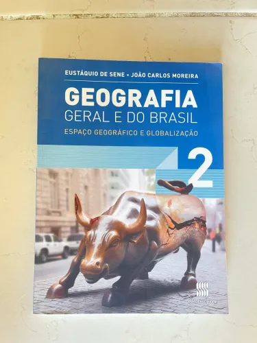 Geografia Geral e do Brasil 2 - globalização - editora scipione (Eustáquio)