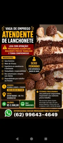 Vaga para atendente de lanchonete sexo feminino.