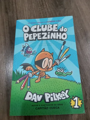 Livro Infantil O Clube do Pepezinho - Educação, Amizade e Valores | Novo