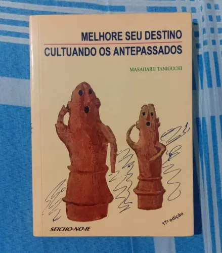 Livro Melhore seu Destino Cultuando os Antepassados