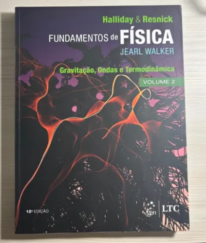 Fundamentos de Física - Volume 2 Gravitação, Ondas e Termodinâmica
