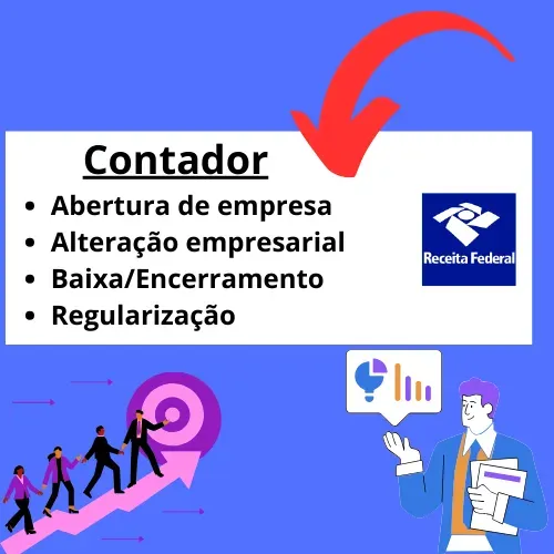 Contador | Serviços contábeis | Abertura de empresa | Baixa | Alteração | Regularização