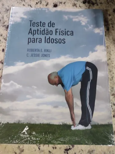 Livro Teste de aptidão física para idosos/ educação física