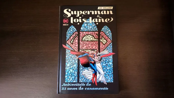 Superman e Lois Lane - Aniversário de 25 Anos de Casamento - DC Comics - HQ Panini