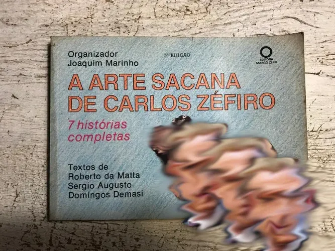 A Arte Sacana de Carlos Zéfiro 7 histórias completas