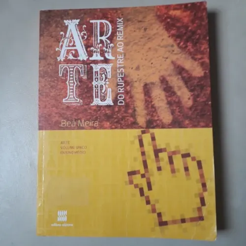 Livro Arte do rupestre ao remix