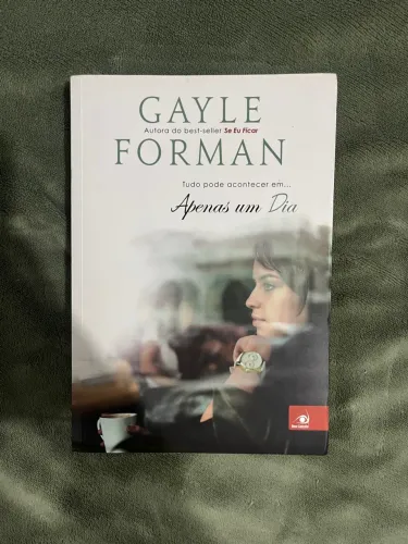 Apenas um dia - Gayle Forman