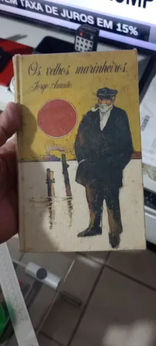 Os Velhos Marinheiros - Jorge Amado