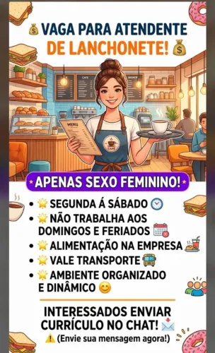 Lanchonete contrata atendente feminino com experiência