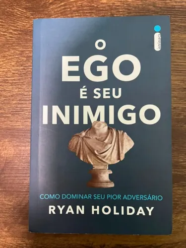 ? O Ego é Seu Inimigo - Ryan Holiday | Excelente Estado