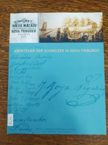 Livro Abenteuer Der Schweizer In Nova Friburgo
