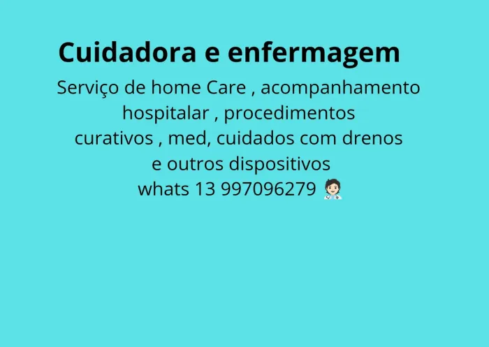 Serviço de cuidadora e enfermagem 