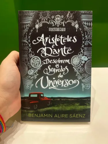 Aristóteles e Dante Descobrem os Segredos do Universo | Livro novo, nunca lido