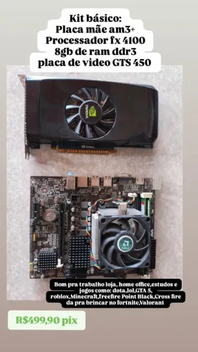 KIT AM3+ Barato Pra Rodar Tudo Leve<br>Placa-mãe + FX 4100 + 8GB + GTS 450 -