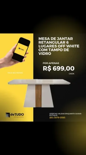 PROMOÇÃO MESA DE JANTAR RETANGULAR 06 LUGARES OFF WHITE COM TAMPO DE VIDRO