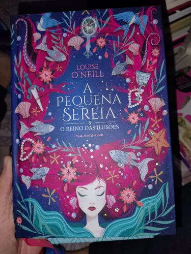 A Pequena Sereia & O Reino das Ilusões - Louise O'Neill | DarkSide