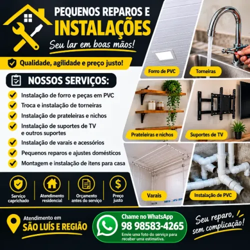 PEQUENOS REPAROS E INSTALAÇÕES - SÃO LUÍS E REGIÃO ?