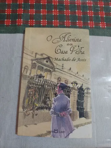 O Alienista Macho de Assis