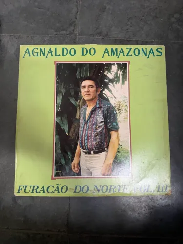 LP Agnaldo do Amazonas - Furacão do Norte Vol. III - Vinil Original