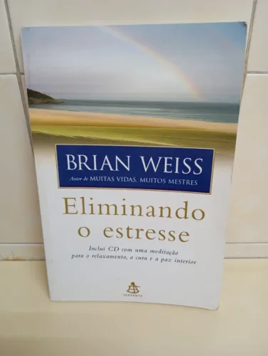 LIVRO ELIMINANDO O ESTRESSE "NÃO" INCLUI CD