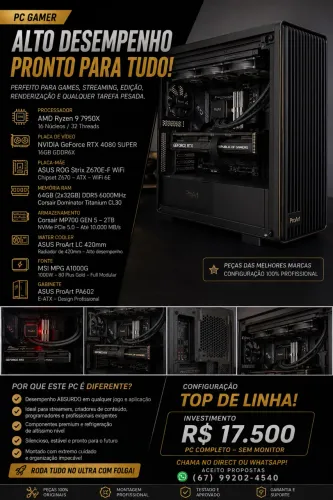 PC GAMER HIGH-END RTX 4080 SUPER CONFIGURAÇÃO TOP!