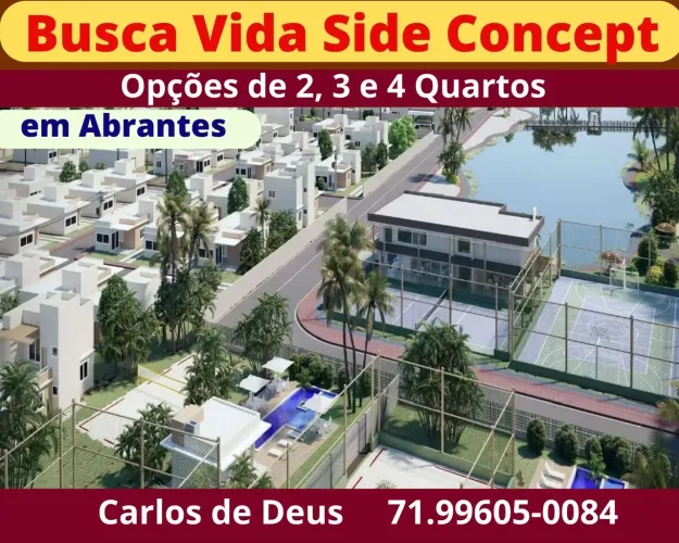 Busca Vida Side Concept, casas 2 , 3 e 4 Quartos , 2 vagas, Abrantes.