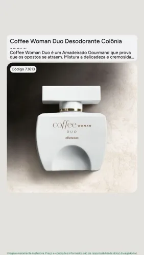 Perfume Coffee Woman Duo Oriental Amadeirado Desodorante Colônia 100ml