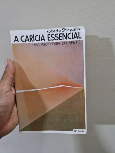A Carícia Essencial - Roberto Shinyashiki