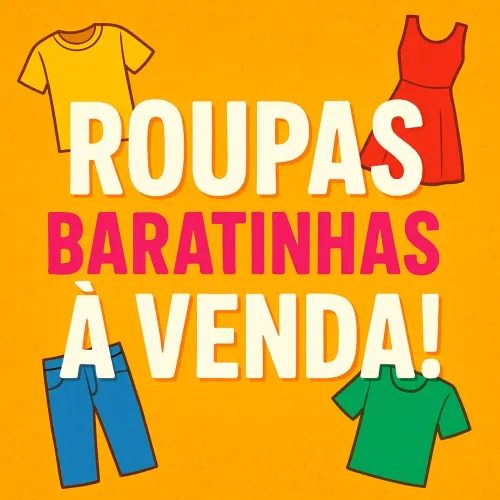 Desapego! Roupas lindas por preços simbólicos (mais opções no WhatsApp)