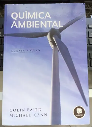 Química Ambiental Colin Baird Michael Cann Bookman Livro Quarta Edição